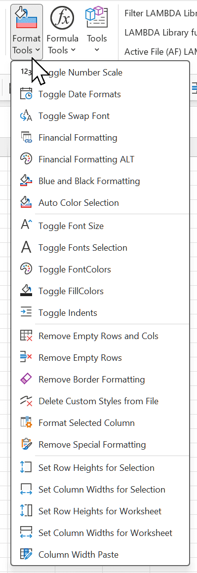 The Format Tools menu: toggle number scale, date formats and swap font; financial formatting, financial formatting ALT, blue and black formatting and auto colour selection; toggles for font size, font selection, font colours, fill colours and indents; remove empty rows and columns, remove empty rows, remove border formatting, delete custom styles from file, format selected column and remove special formatting; and set row heights or column widths for the selection or the whole worksheet, plus column width paste.