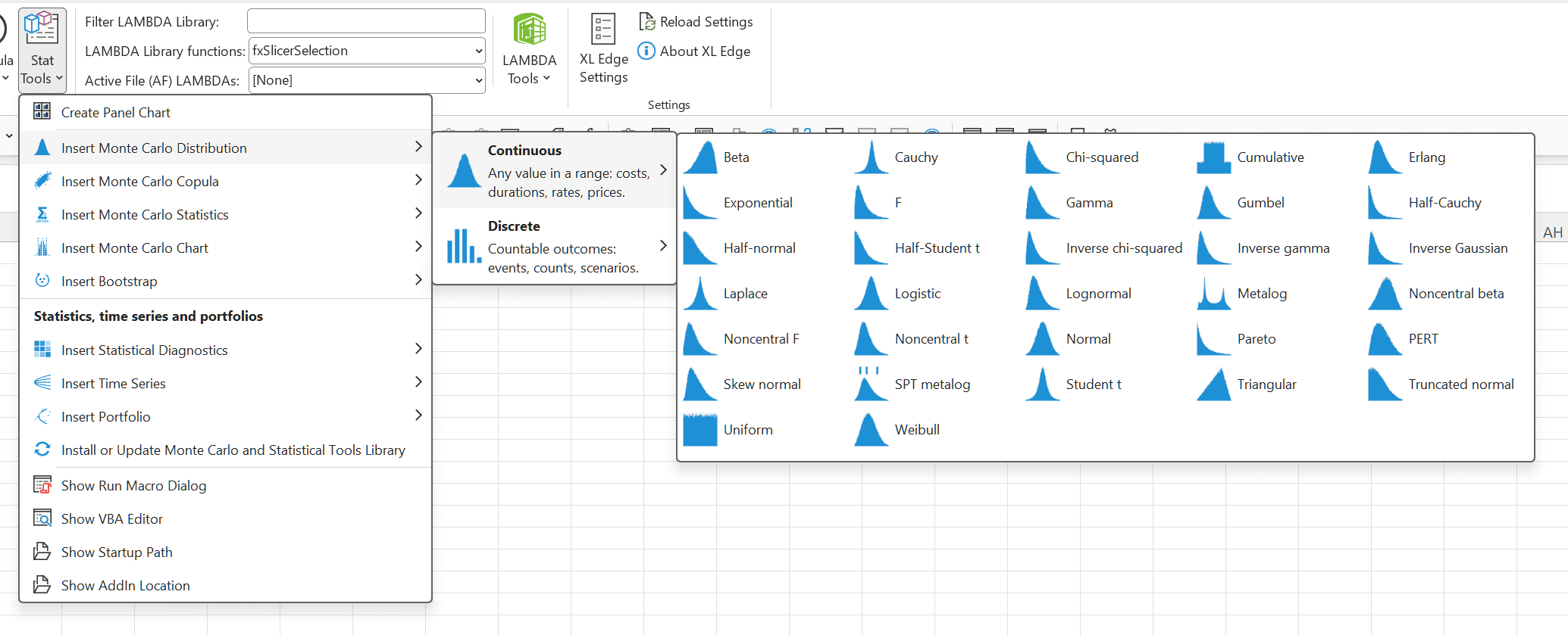 The XL Edge Stat Tools menu open on Insert Monte Carlo Distribution, below Create Panel Chart and above Insert Monte Carlo Copula, Statistics and Chart and Insert Bootstrap. The distribution fly-out offers Continuous and Discrete groups; Continuous is expanded to a grid of thirty-two distributions, each with a small chart of its shape: beta, Cauchy, chi-squared, cumulative, Erlang, exponential, F, gamma, Gumbel, half-Cauchy, half-normal, half-Student t, inverse chi-squared, inverse gamma, inverse Gaussian, Laplace, logistic, lognormal, metalog, noncentral beta, noncentral F, noncentral t, normal, Pareto, PERT, skew normal, SPT metalog, Student t, triangular, truncated normal, uniform and Weibull.